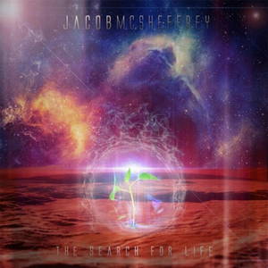 Jacob McSheffrey - The Search For Life (2016)