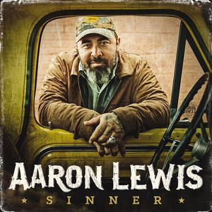 Aaron Lewis - Sinner (2016)