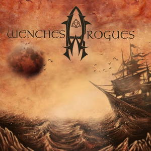 Wenches & Rogues - Wenches & Rogues (2016)
