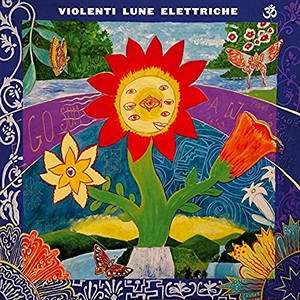 Violenti Lune Elettriche - 3 (2016)