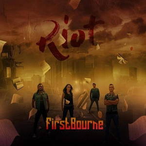 Firstbourne - Riot (2016)