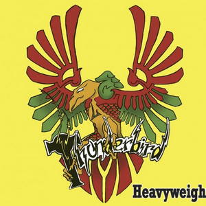 Thunderbird - Heavyweight (2016)