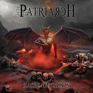 Patriarch - Rage Of Gods (2016)