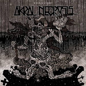 Akral Necrosis - Underlight (2016)