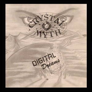 Crystal Myth - Digital Dreams (2016)