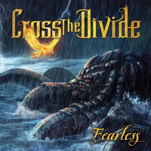 Cross The Divide - Fearless (2016)