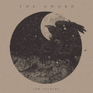 The Sword - Low Country (2016)
