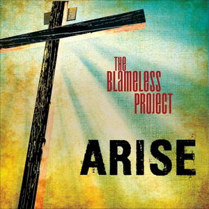 The Blameless Project - Arise (2016)