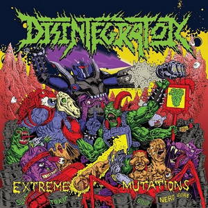 Disintegrator - Extreme Mutations (2016)