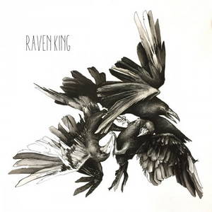 Raven King - Raven King (2016)