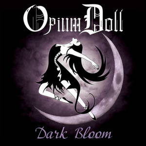Opium Doll - Dark Bloom (2016)