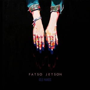 Fatso Jetson - Idle Hands (2016)