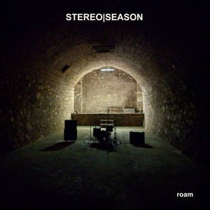 Stereo|Season - Roam (2016)