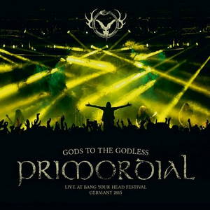 Primordial - Gods to the Godless (2016)