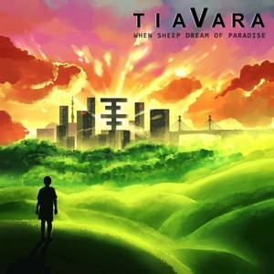 Tiavara - When Sheep Dream of Paradise (2016)