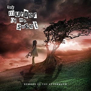 The Murder of My Sweet - Echoes of the Aftermath (2017)