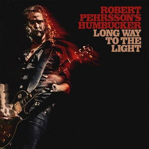 Robert Pehrsson's Humbucker - Long Way To The Light (2016)