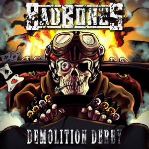 Bad Bones - Demolition Derby (2016)