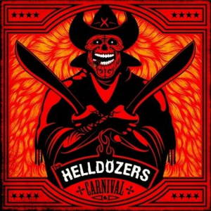 The Helldozers - Carnival (2016)