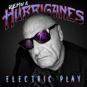 Remu & Hurrigane - Electric Play (2016)