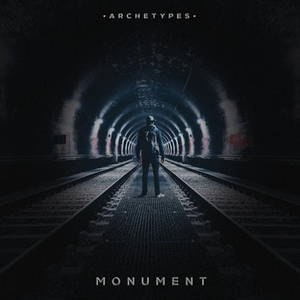 Archetypes - Monument (2016)