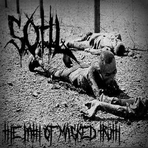 S.O.T.I.L. - The Path Of Masked Truth (2016)