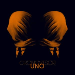 Cronovisor - UNO (2016)