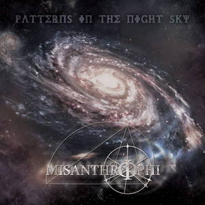 Misanthrophi - Patterns In The Night Sky (2016)