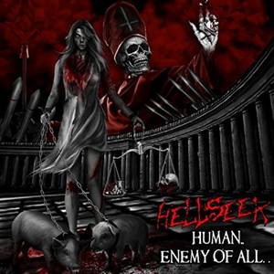 Hellseek - Human Enemy Of All... (2016)