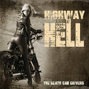 The Death Cab Drivers - Highway To Hell (2016)