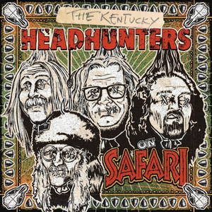 The Kentucky Headhunters - On Safari (2016)