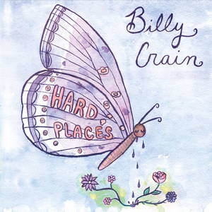 Billy Crain - Hard Places (2016)