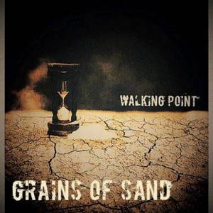 Walking Point - Grains of Sand (2016)