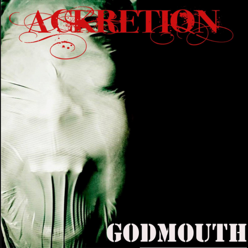 Ackretion - Godmouth (2016)