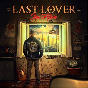 Last Lover - I'm Alive (2016)