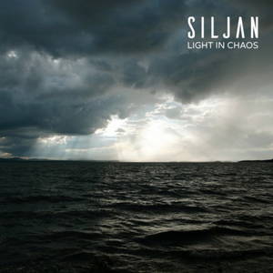 Siljan - Light in Chaos (2016)