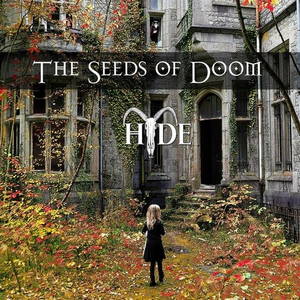 Hyde - The Seeds Of Doom (2016)
