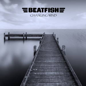Beatfish - Changing Wind (2016)