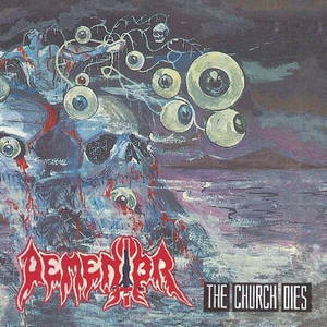 Dementor - The Church Dies & Morbid Infection (2016)