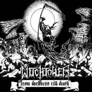 Witchtower - From Darkness Till Death (2016)