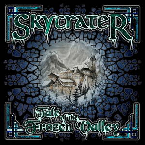Skycrater - Tale of the Frozen Valley (2017)
