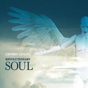 Derek Davis - Revolutionary Soul (2017)