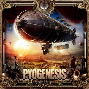 Pyogenesis - A Kingdom to Disappear (2017)
