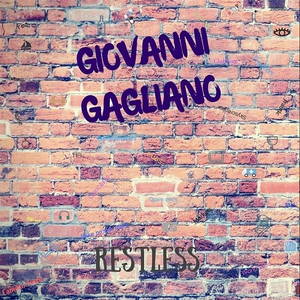 Giovanni Gagliano - Restless (2017)