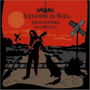 Alexandre Da Mata & The Black Dogs - All Them Reasons (2016)