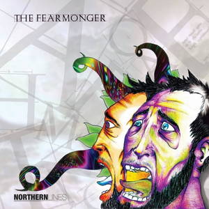 Northern Lines - The Fearmonger (2017)