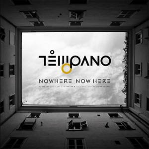 Témpano - Nowhere Now Here (2016)