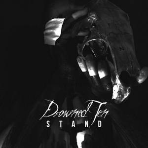 Drowned Ten - Stand (2017)