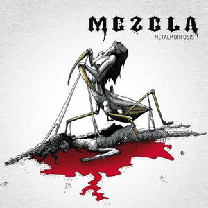 Mezcla - Metalmorfosis (2016)