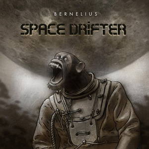 Bernelius - Space Drifter (2017)